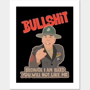 Gunnery Sergeant Hartman 'Because I Am Hard' Tee Posters and Art